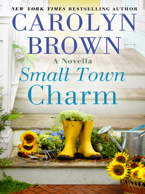 Title details for Small Town Charm by Carolyn Brown - Wait list